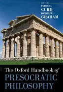 Oksfordzki podręcznik filozofii presokratejskiej - The Oxford Handbook of Presocratic Philosophy