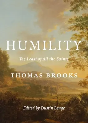 Pokora: Najmniejszy ze wszystkich świętych - Humility: The Least of All the Saints