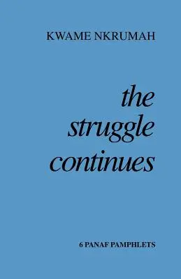 Walka trwa nadal - The Struggle Continues