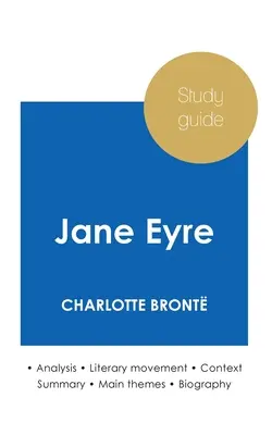 Przewodnik do studiowania Jane Eyre autorstwa Charlotte Bront (dogłębna analiza literacka i pełne podsumowanie) - Study guide Jane Eyre by Charlotte Bront (in-depth literary analysis and complete summary)