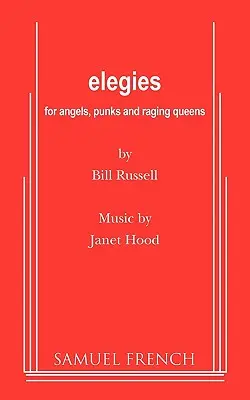 Elegie dla aniołów, punków i wściekłych królowych - Elegies for Angels, Punks and Raging Queens