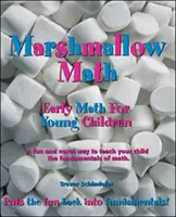 Marshmallow Math: wczesna matematyka dla małych dzieci - Marshmallow Math; Early Math for Young Children