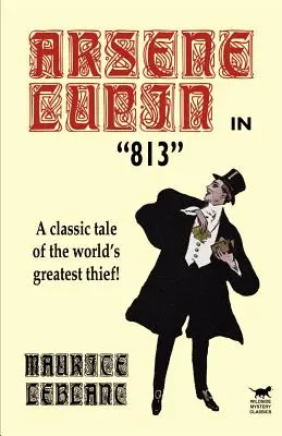 Arsene Lupin w 813 - Arsene Lupin in 813