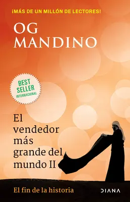 El Vendor Ms Grande del Mundo II: El Fin de la Historia - El Vendedor Ms Grande del Mundo II: El Fin de la Historia