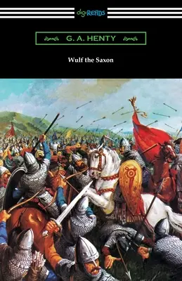 Wulf Saksonii - Wulf the Saxon