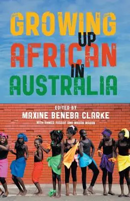 Dorastanie Afrykanina w Australii - Growing Up African in Australia