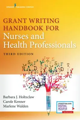 Podręcznik pisania grantów dla pielęgniarek i pracowników służby zdrowia - Grant Writing Handbook for Nurses and Health Professionals