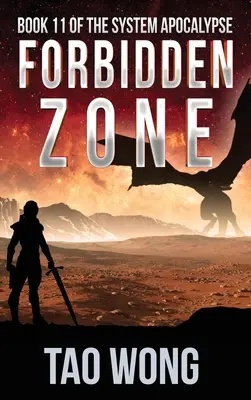 Forbidden Zone: Space Opera, Post-Apocalyptic LitRPG - Forbidden Zone: A Space Opera, Post-Apocalyptic LitRPG