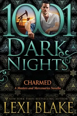 Charmed: A Masters and Mercenaries Novella