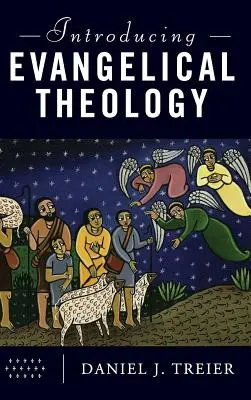 Wprowadzenie do teologii ewangelickiej - Introducing Evangelical Theology