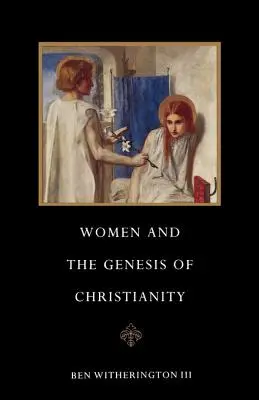 Kobiety i geneza chrześcijaństwa - Women and the Genesis of Christianity