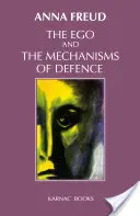 Ego i mechanizmy obronne - The Ego and the Mechanisms of Defence