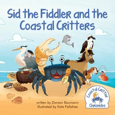 Sid Skrzypek i przybrzeżne stworzenia - Sid the Fiddler and the Coastal Critters