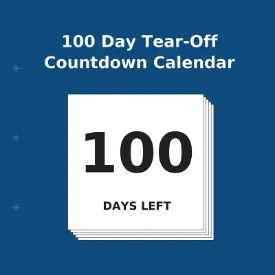 100-dniowy kalendarz odliczania do zerwania - 100 Day Tear-Off Countdown Calendar