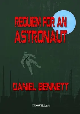 Requiem dla astronauty - Requiem for an Astronaut