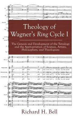 Teologia cyklu Pierścień I Wagnera - Theology of Wagner's Ring Cycle I