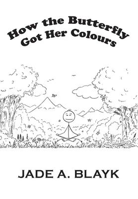 Jak motyl otrzymał swoje kolory - How the Butterfly Got Her Colours