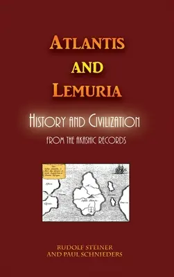 Atlantyda i Lemuria: historia i cywilizacja - Atlantis and Lemuria: History and Civilization