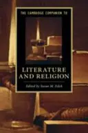 The Cambridge Companion to Literature and Religion (Przewodnik po literaturze i religii) - The Cambridge Companion to Literature and Religion