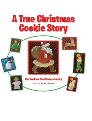 Prawdziwa historia świątecznych ciasteczek: Ciasteczka, które stworzyły rodzinę - A True Christmas Cookie Story: The Cookies That Made a Family