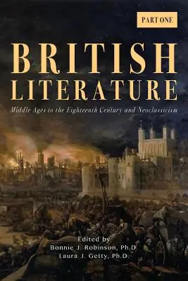 Literatura brytyjska: Średniowiecze do XVIII wieku i neoklasycyzm - część pierwsza - British Literature: Middle Ages to the Eighteenth Century and Neoclassicism - Part One