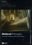 Filozofia średniowieczna: Niezbędne lektury z komentarzem - Medieval Philosophy: Essential Readings with Commentary