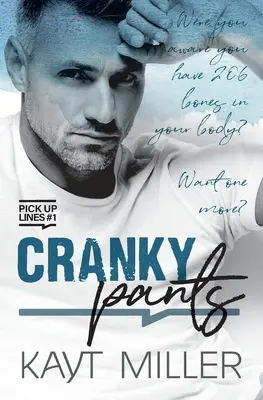 Cranky Pants: Linie podrywu Księga 1 - Cranky Pants: Pick-up Lines Book 1