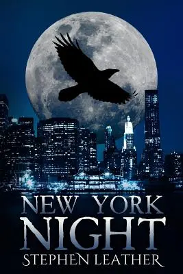 Noc w Nowym Jorku: Siódmy nadprzyrodzony thriller Jacka Nightingale'a - New York Night: The 7th Jack Nightingale Supernatural Thriller