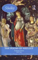 Wiersze Shelleya: Tom czwarty: 1820-1821 - The Poems of Shelley: Volume Four: 1820-1821