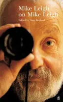 Mike Leigh o Mike'u Leigh - Mike Leigh on Mike Leigh