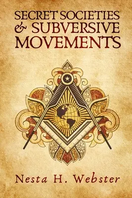 Tajne stowarzyszenia i ruchy wywrotowe - Secret Societies And Subversive Movement