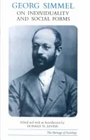 Georg Simmel o indywidualności i formach społecznych - Georg Simmel on Individuality and Social Forms