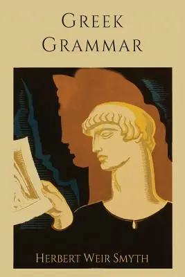 Gramatyka grecka [Wydanie poprawione] - Greek Grammar [Revised Edition]