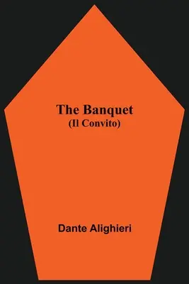 Uczta (Il Convito) - The Banquet (Il Convito)