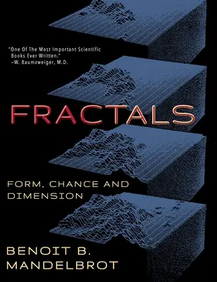 Fraktale: Forma, przypadek i wymiar - Fractals: Form, Chance and Dimension