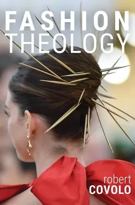 Teologia mody - Fashion Theology