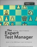 The Expert Test Manager: Przewodnik po certyfikacji na poziomie eksperta ISTGB - The Expert Test Manager: Guide to the ISTGB Expert Level Certification