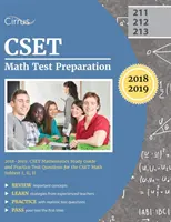Przygotowanie do testu CSET z matematyki 2018-2019: Przewodnik do nauki matematyki CSET i praktyczne pytania testowe do podtestu matematyki CSET I, II, II - CSET Math Test Preparation 2018-2019: CSET Mathematics Study Guide and Practice Test Questions for the CSET Math Subtest I, II, II