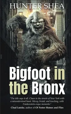 Wielka Stopa w Bronksie - Bigfoot in the Bronx