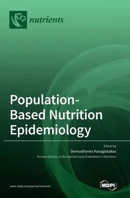 Epidemiologia żywienia oparta na populacji - Population-Based Nutrition Epidemiology