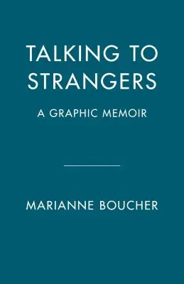 Rozmowy z nieznajomymi: Pamiętnik mojej ucieczki z sekty - Talking to Strangers: A Memoir of My Escape from a Cult