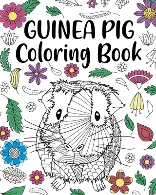 Kolorowanka ze świnką morską - Guinea Pig Coloring Book