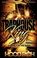 Traphouse King: Głodny papieru - Traphouse King: Hungry for the Paper