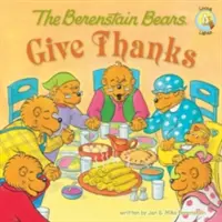 Niedźwiedzie Berenstain dziękują - The Berenstain Bears Give Thanks