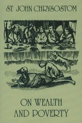 O bogactwie i ubóstwie - On Wealth and Poverty