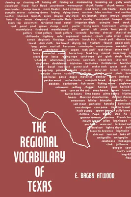 Regionalne słownictwo Teksasu - The Regional Vocabulary of Texas