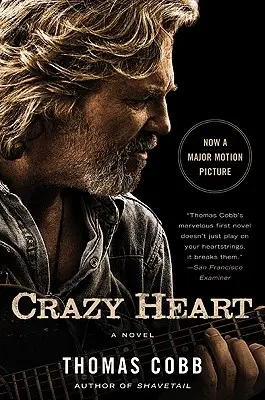 Szalone serce - Crazy Heart