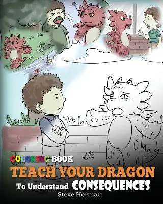 Kolorowanka Naucz smoka rozumieć konsekwencje - Coloring Book Teach Your Dragon To Understand Consequences