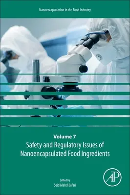 Bezpieczeństwo i kwestie regulacyjne dotyczące nanokapsułkowanych składników żywności, 7 - Safety and Regulatory Issues of Nanoencapsulated Food Ingredients, 7