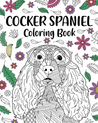 Kolorowanka z cocker spanielem - Cocker Spaniel Coloring Book
